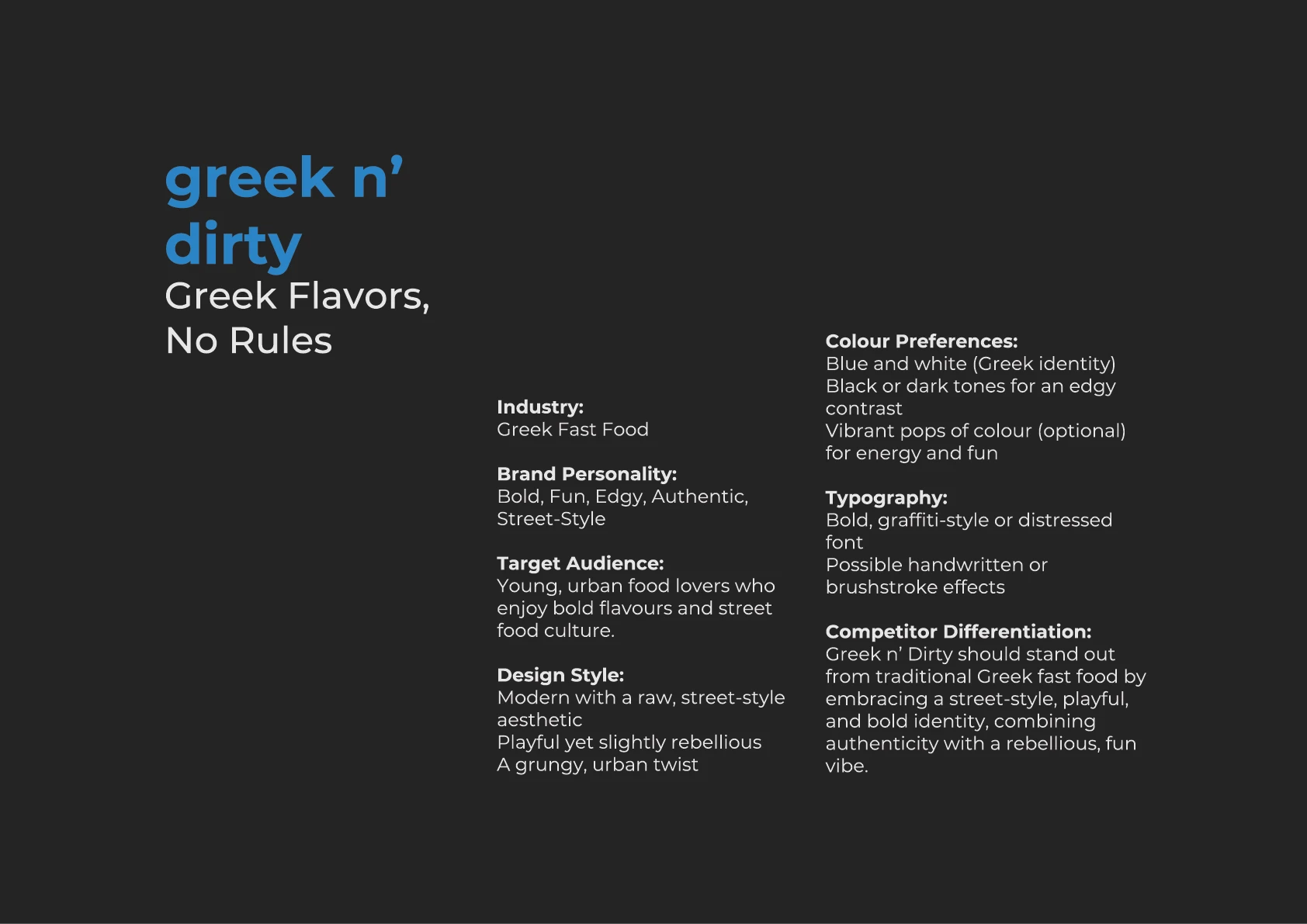 Greek n' Dirty — Specimen 1